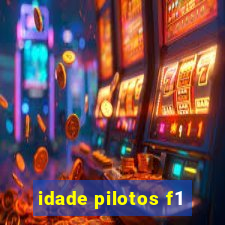 idade pilotos f1