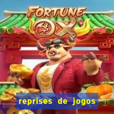 reprises de jogos de futebol