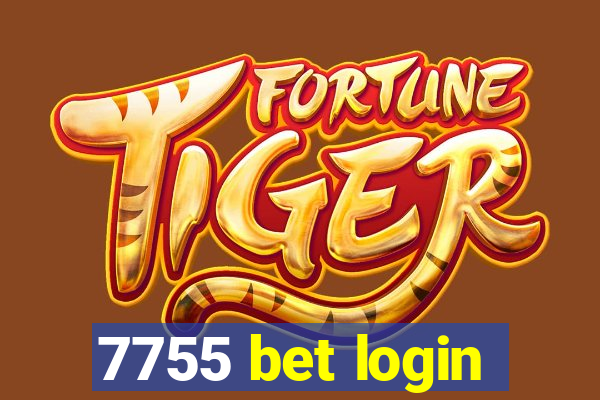 7755 bet login