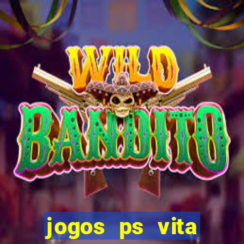 jogos ps vita download pkg