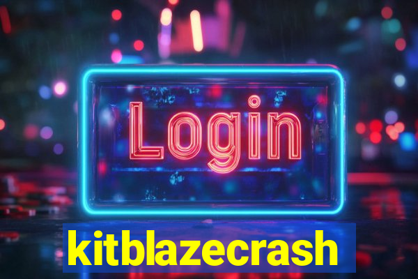 kitblazecrash