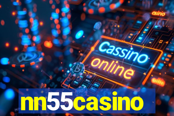 nn55casino