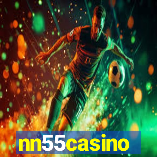 nn55casino