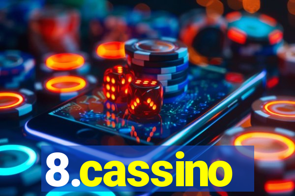 8.cassino