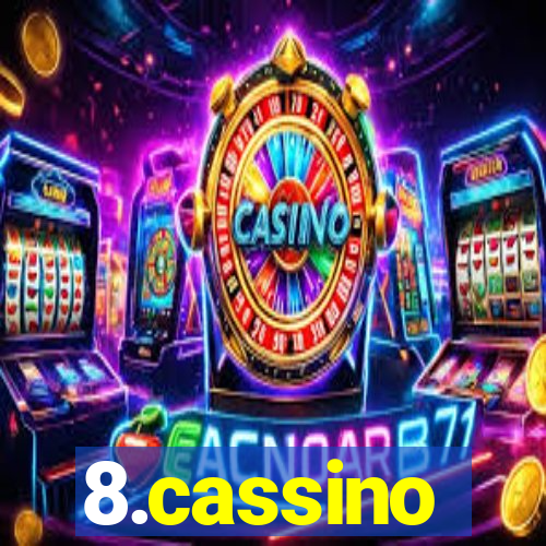 8.cassino