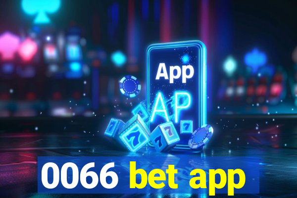 0066 bet app