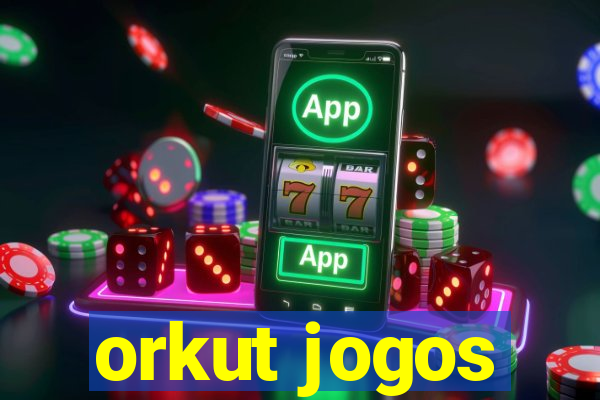 orkut jogos