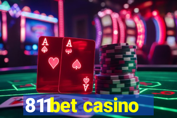 811bet casino