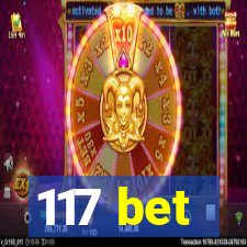 117 bet