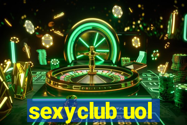 sexyclub uol