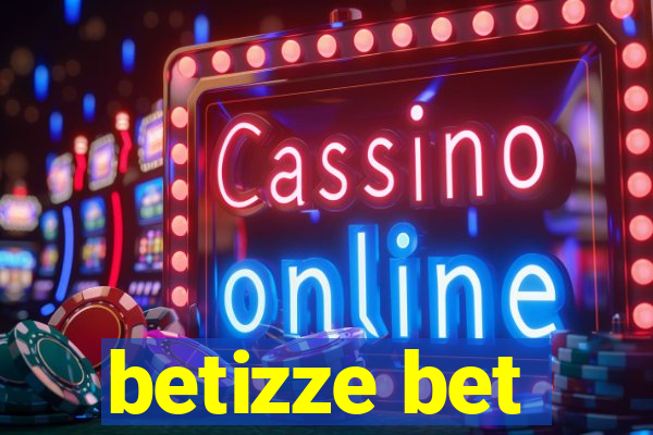 betizze bet