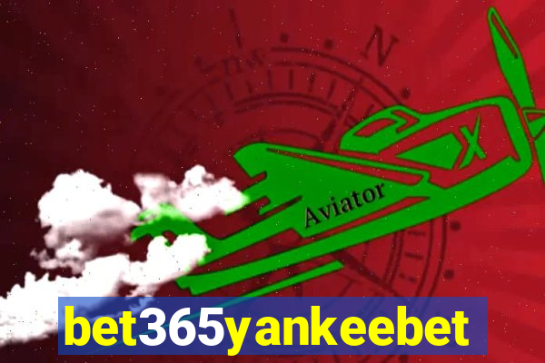 bet365yankeebet