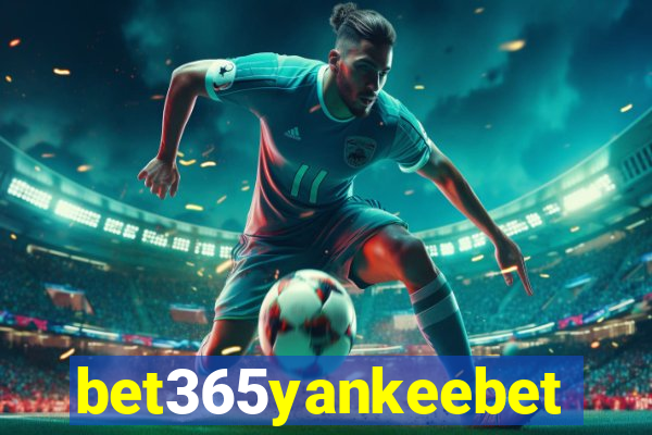 bet365yankeebet