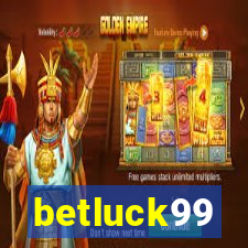 betluck99