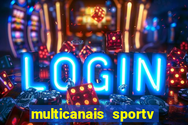 multicanais sportv 2 ao vivo