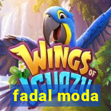 fadal moda