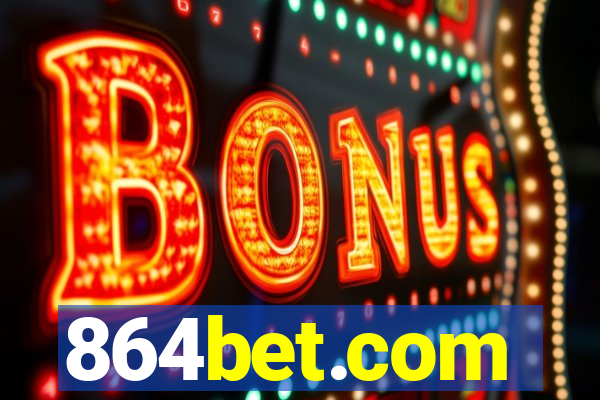 864bet.com