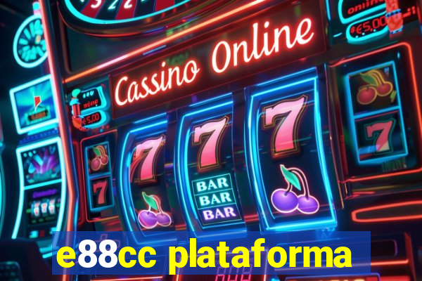 e88cc plataforma