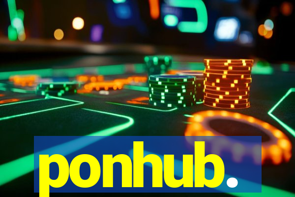 ponhub.