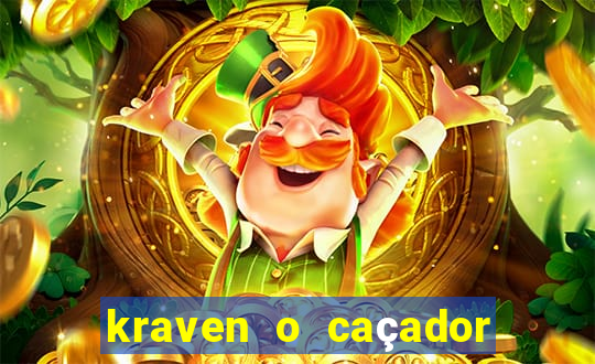 kraven o caçador filme completo dublado pobreflix