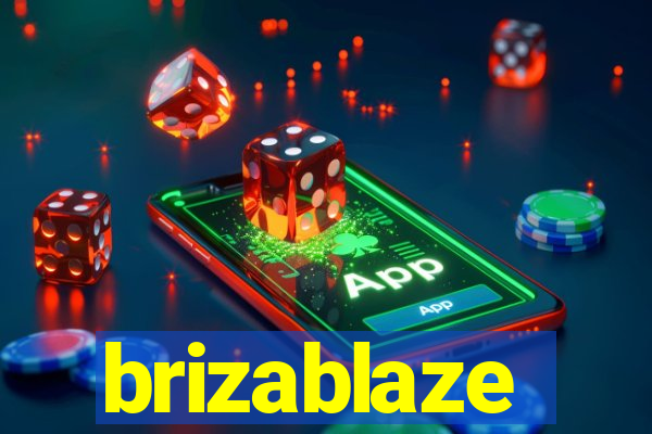 brizablaze