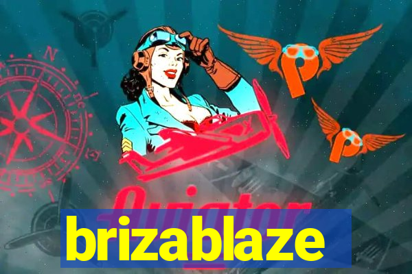 brizablaze