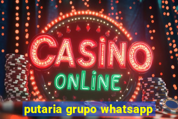 putaria grupo whatsapp