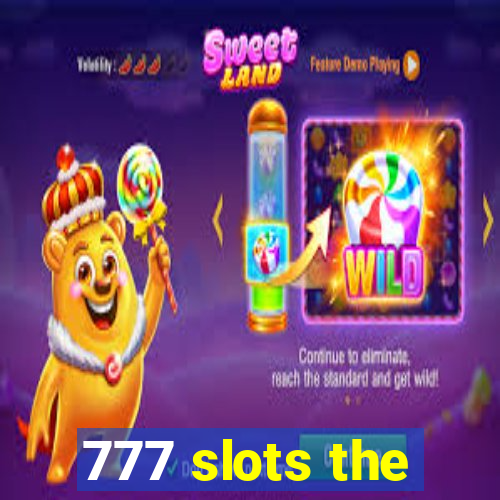 777 slots the