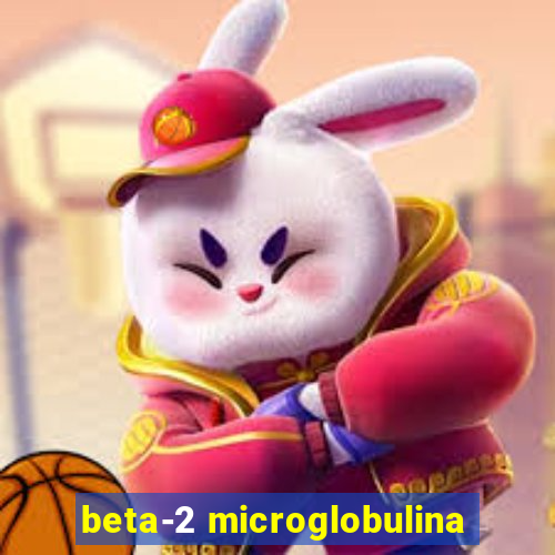 beta-2 microglobulina