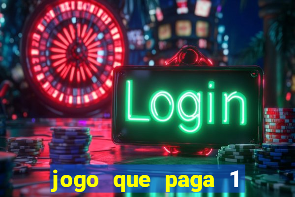 jogo que paga 1 real no pix