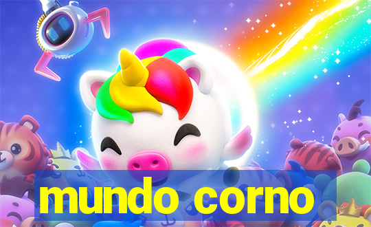 mundo corno