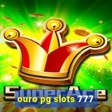 ouro pg slots 777