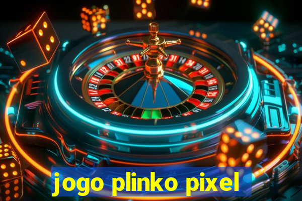 jogo plinko pixel