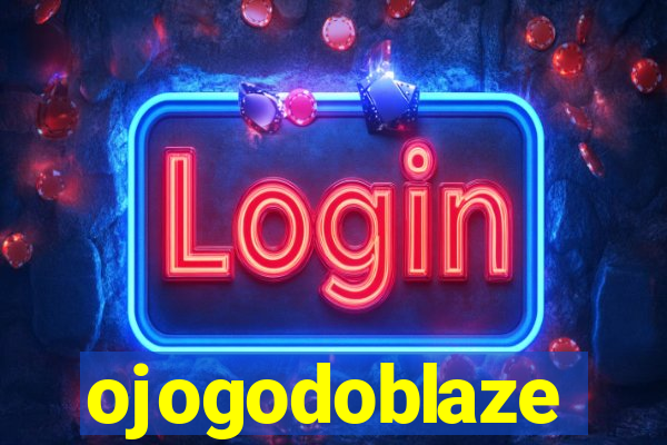 ojogodoblaze