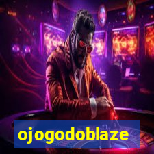 ojogodoblaze