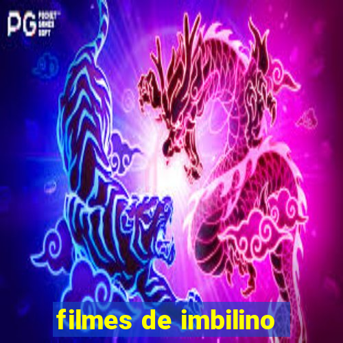 filmes de imbilino