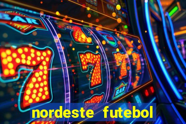 nordeste futebol vip net