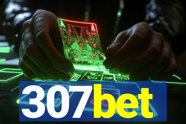 307bet