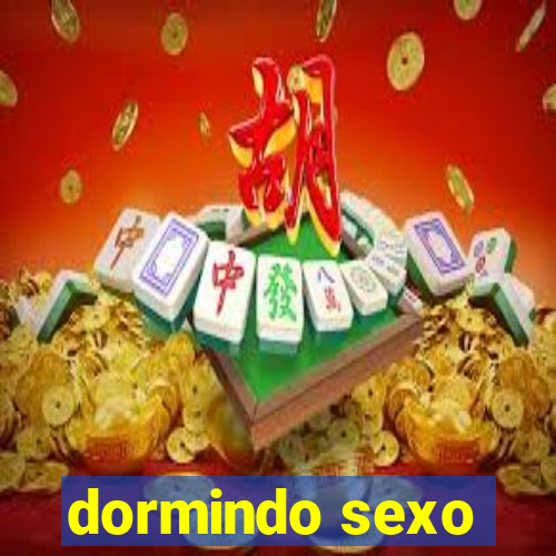 dormindo sexo