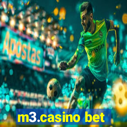 m3.casino bet