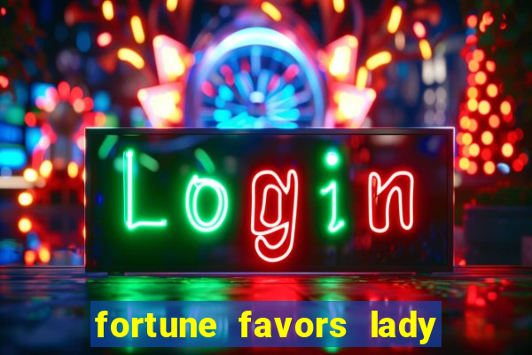 fortune favors lady nikuko legendado