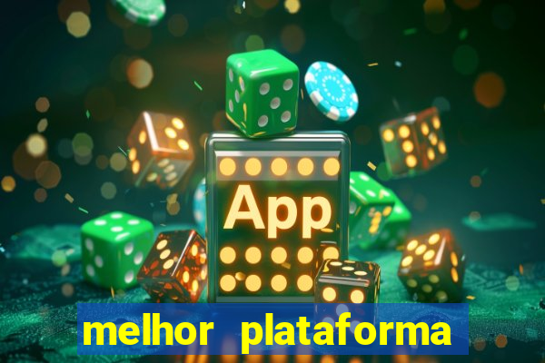 melhor plataforma pagante fortune tiger