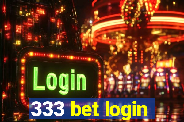 333 bet login