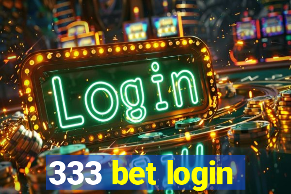 333 bet login