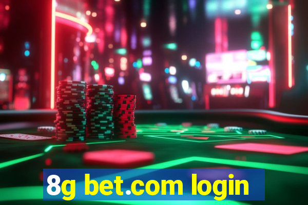 8g bet.com login