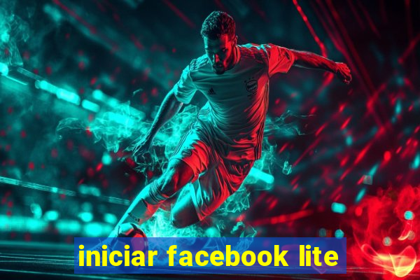 iniciar facebook lite