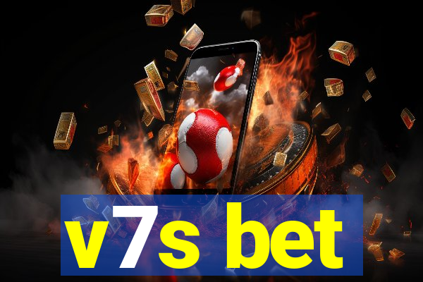 v7s bet