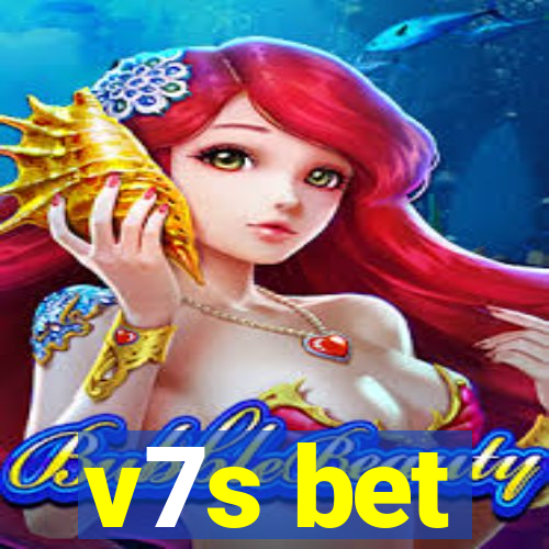 v7s bet