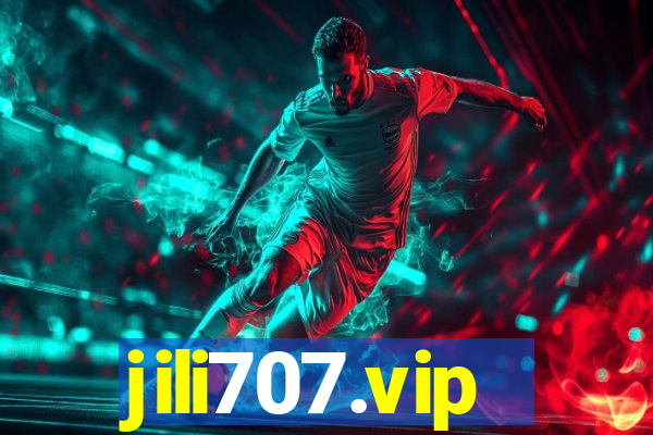 jili707.vip