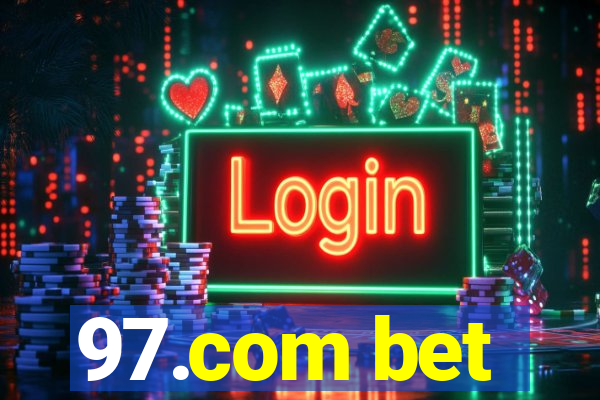 97.com bet